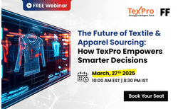 FREE Webinar on How TexPro Shapes the Future of Textile and Apparel Sourcing | Register Now  